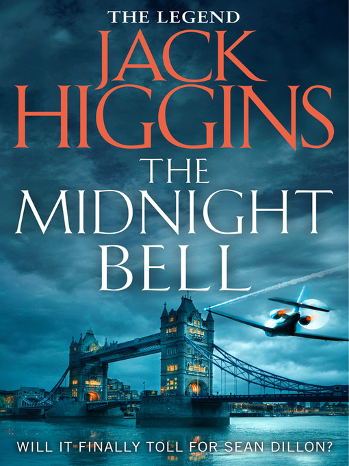 Title details for The Midnight Bell by Jack Higgins - Available